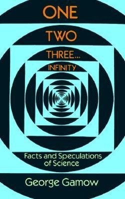 Cover: 9780486256641 | Gamow, G: One, Two, Three...Infinity | George Gamow | Taschenbuch