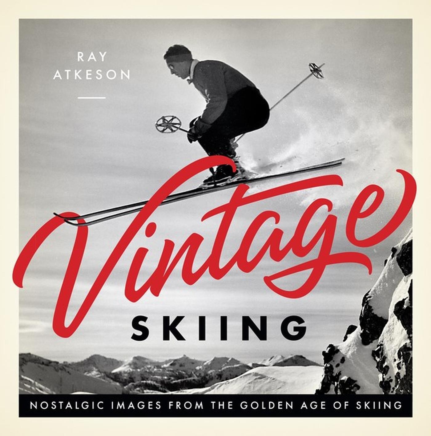 Cover: 9781641702768 | Vintage Skiing | Nostalgic Images from the Golden Age of Skiing | Buch