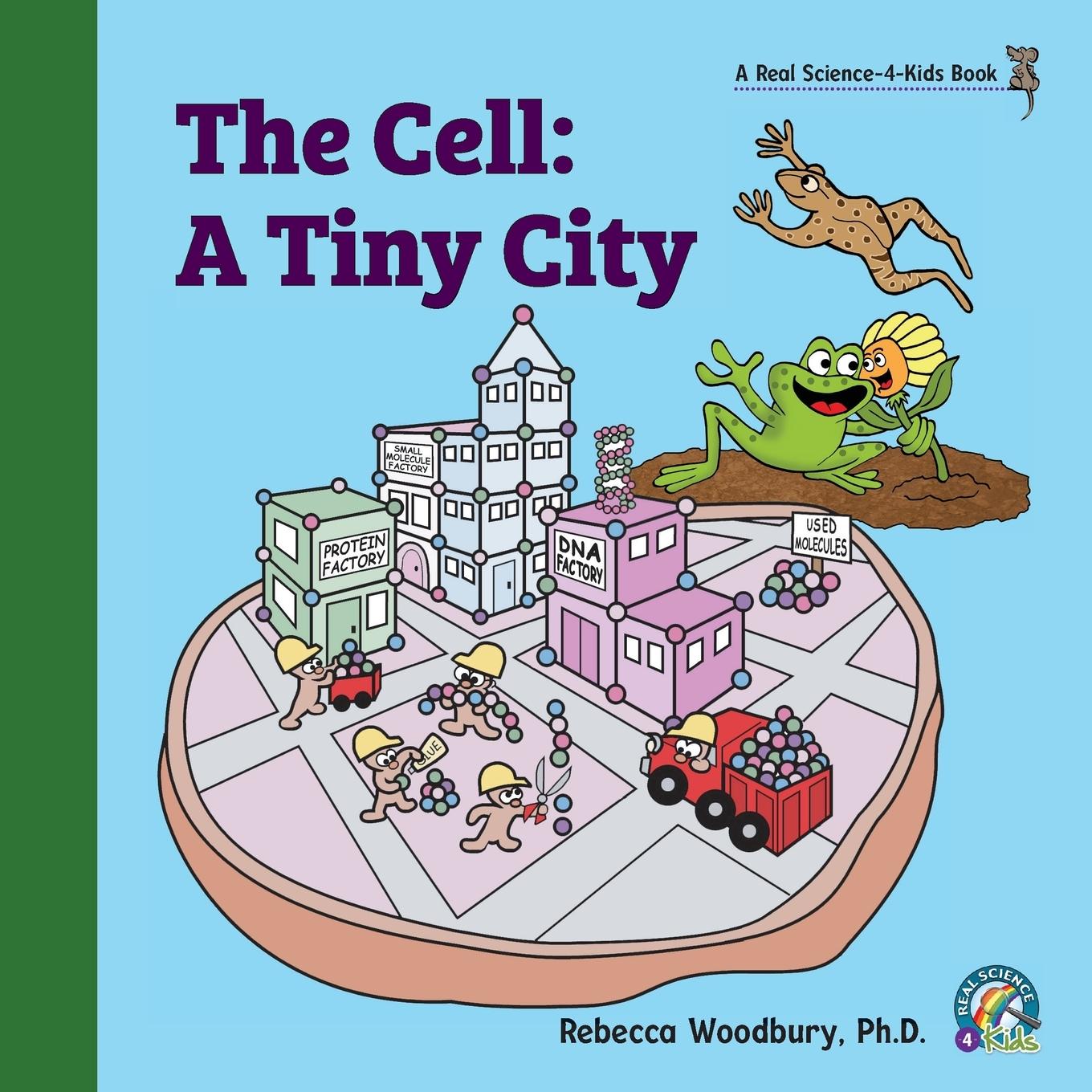 Cover: 9781950415502 | The Cell | A Tiny City | Rebecca Woodbury M. Ed. | Taschenbuch | 2020