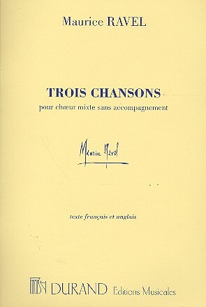 Cover: 9790044075539 | Trois Chansons - Complete | Maurice Ravel | Einzelstimme | 2001
