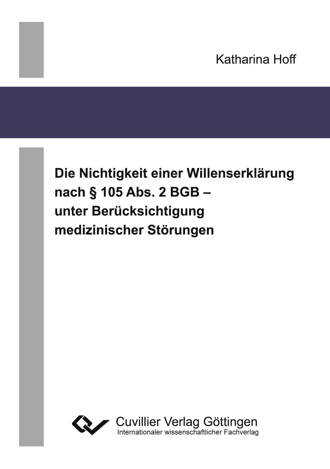 Cover: 9783954049776 | Die Nichtigkeit einer Willenserklärung nach § 105 Abs. 2 BGB ¿...