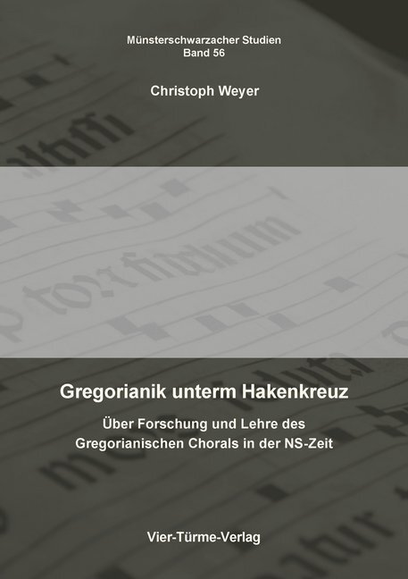 Cover: 9783896806017 | Gregorianik unterm Hakenkreuz | Christoph Weyer | Taschenbuch | 2020
