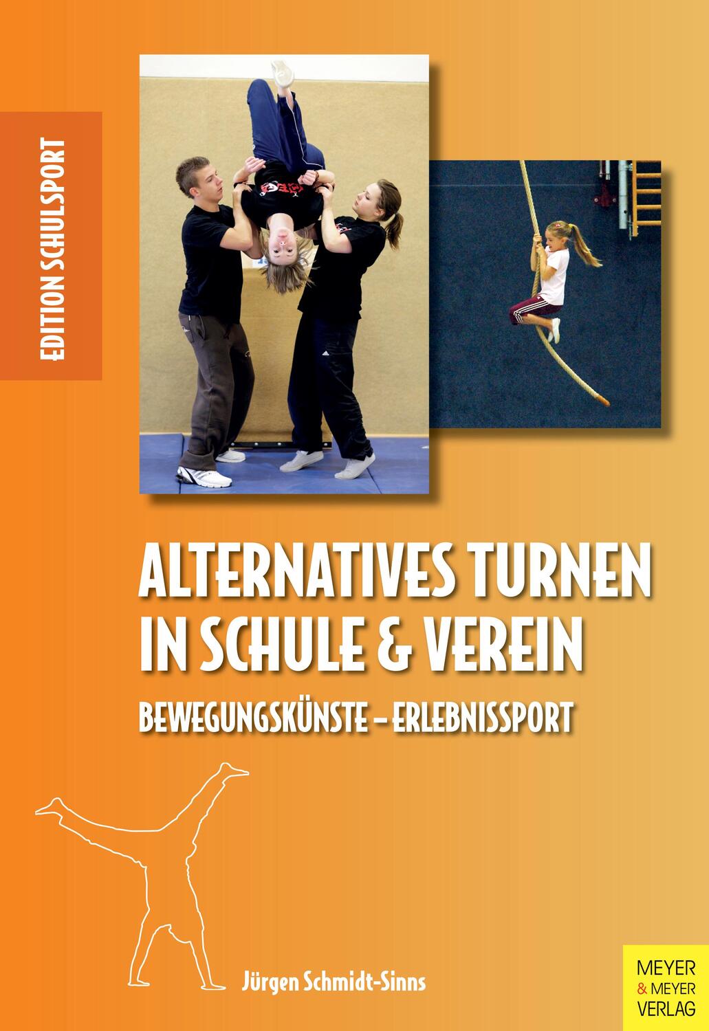 Cover: 9783840375149 | Alternatives Turnen in Schule und Verein | Jürgen Schmidt-Sinns | Buch
