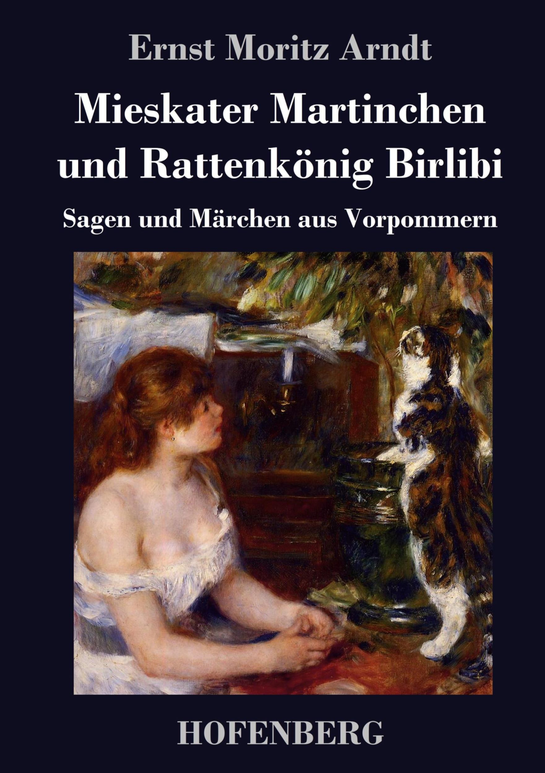 Cover: 9783843036306 | Mieskater Martinchen und Rattenkönig Birlibi | Ernst Moritz Arndt