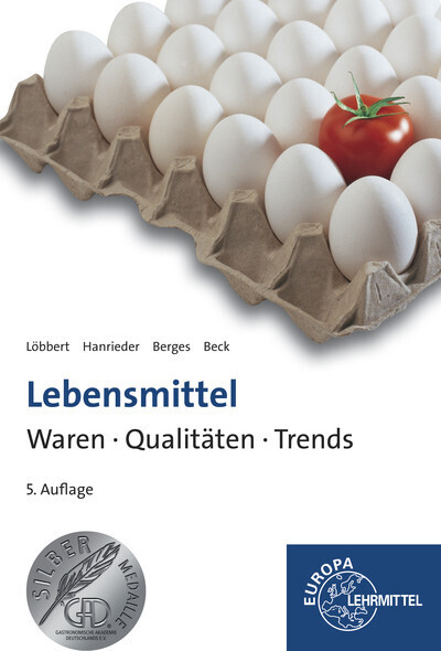 Cover: 9783808597170 | Lebensmittel | Waren - Qualitäten - Trends | Joachim Beck (u. a.)