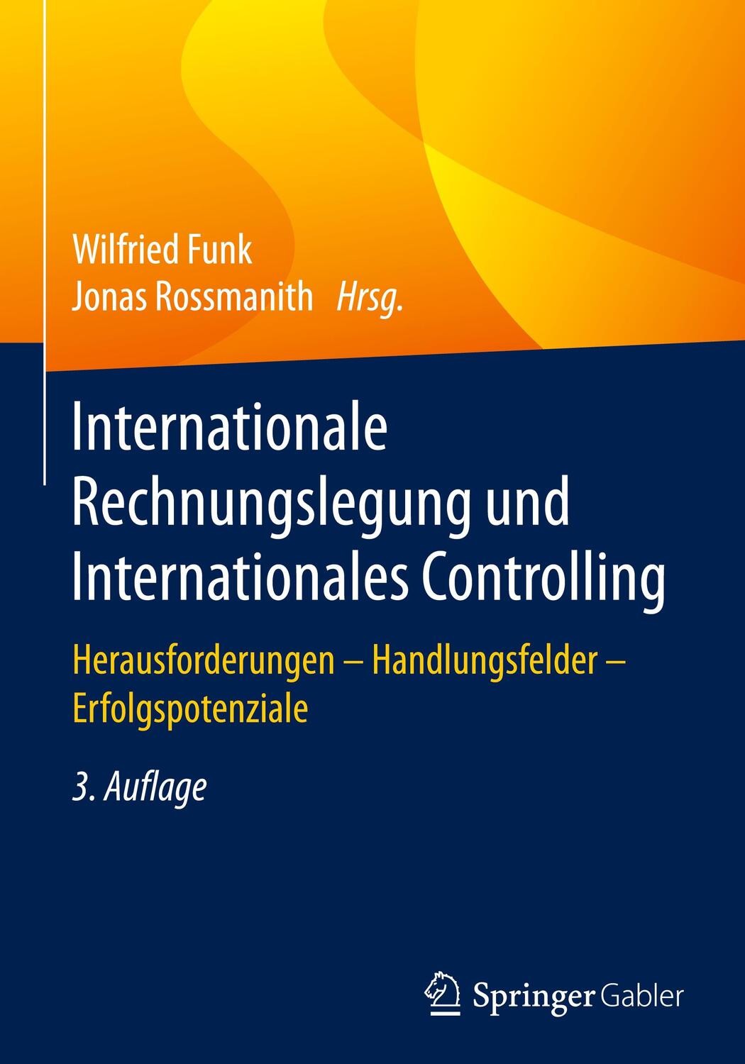 Cover: 9783658161033 | Internationale Rechnungslegung und Internationales Controlling | Buch
