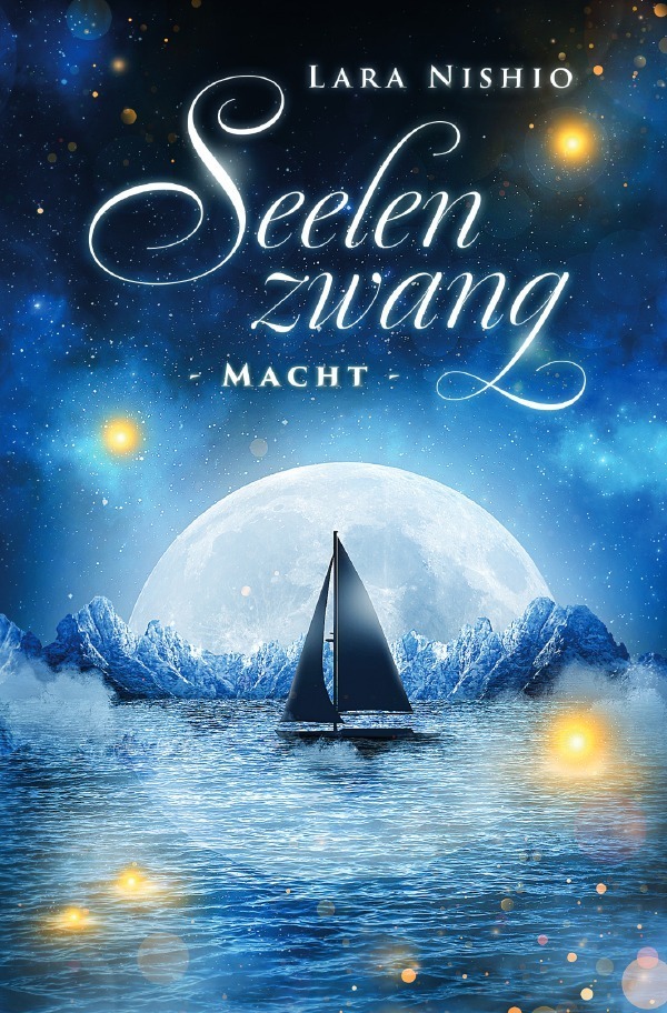 Cover: 9783758432781 | Seelenzwang | Macht | Lara Nishio | Taschenbuch | 372 S. | Deutsch