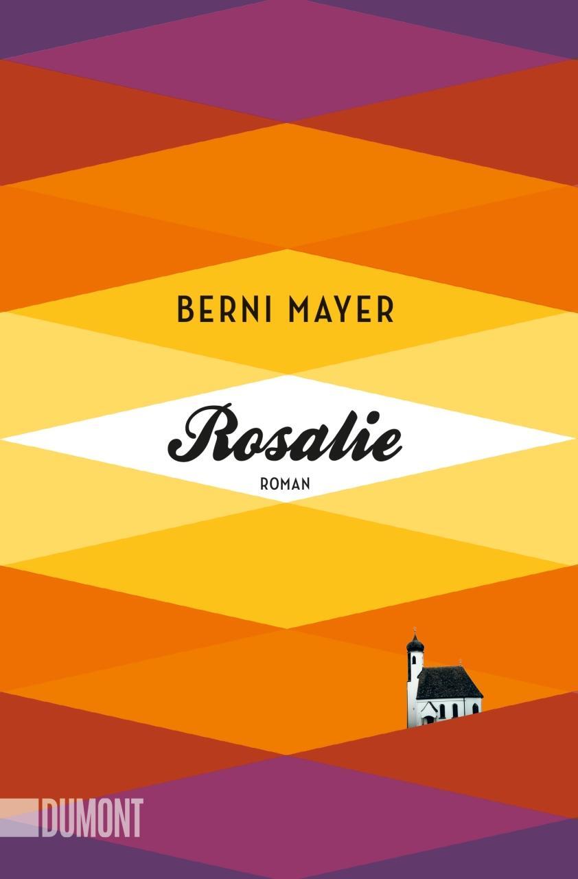Cover: 9783832164294 | Rosalie | Berni Mayer | Taschenbuch | DuMont Taschenbücher | Deutsch