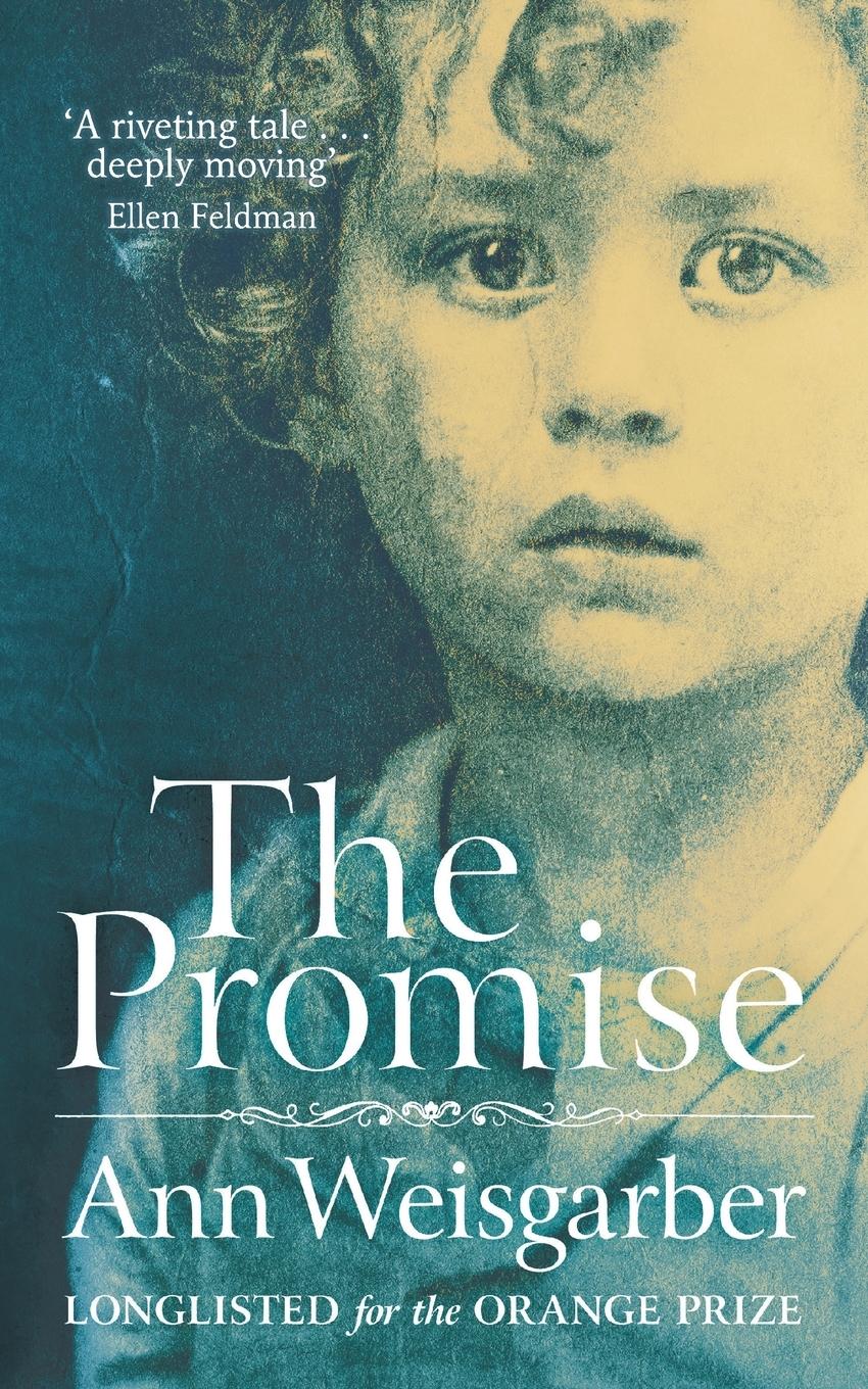 Cover: 9780230745674 | The Promise | Ann Weisgarber | Taschenbuch | 309 S. | Englisch | 2014