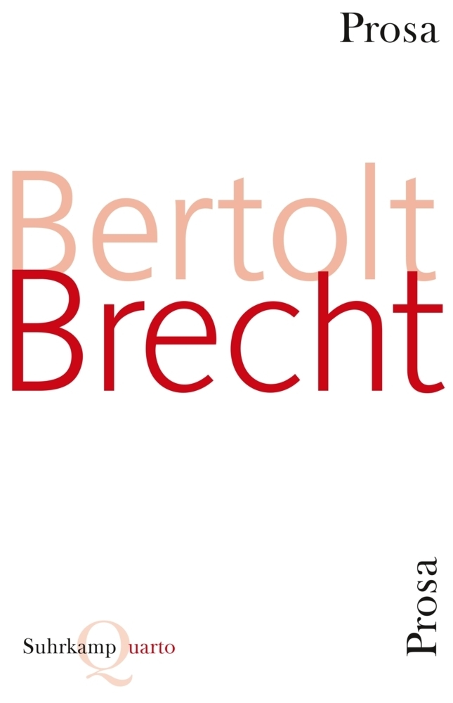Cover: 9783518421505 | Prosa | Bertolt Brecht | Taschenbuch | 2013 | Suhrkamp
