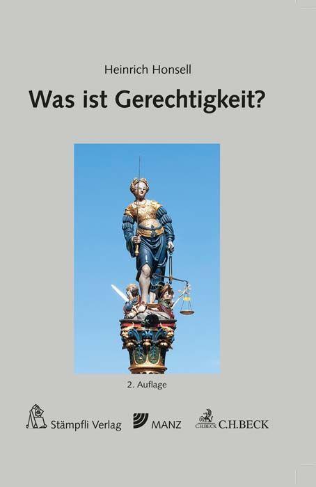 Cover: 9783406810343 | Was ist Gerechtigkeit? | Heinrich Honsell | Taschenbuch | 272 S.