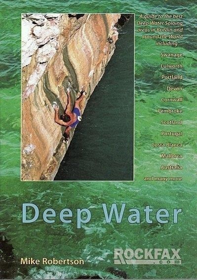 Cover: 9781873341766 | Deep Water | Rockfax Guidebook to Deep Water Soloing | Mike Robertson