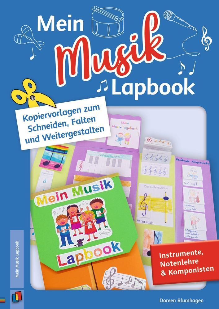 Cover: 9783834641656 | Mein Musik-Lapbook - Instrumente, Notenlehre &amp; Komponisten | Blumhagen