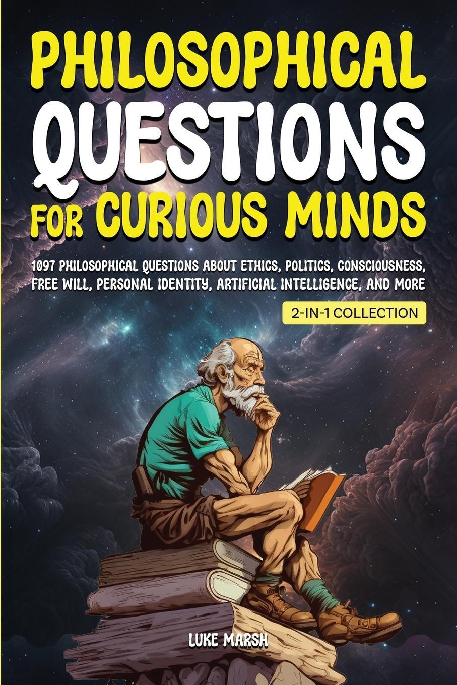 Cover: 9781922435699 | Philosophical Questions for Curious Minds | Luke Marsh | Taschenbuch