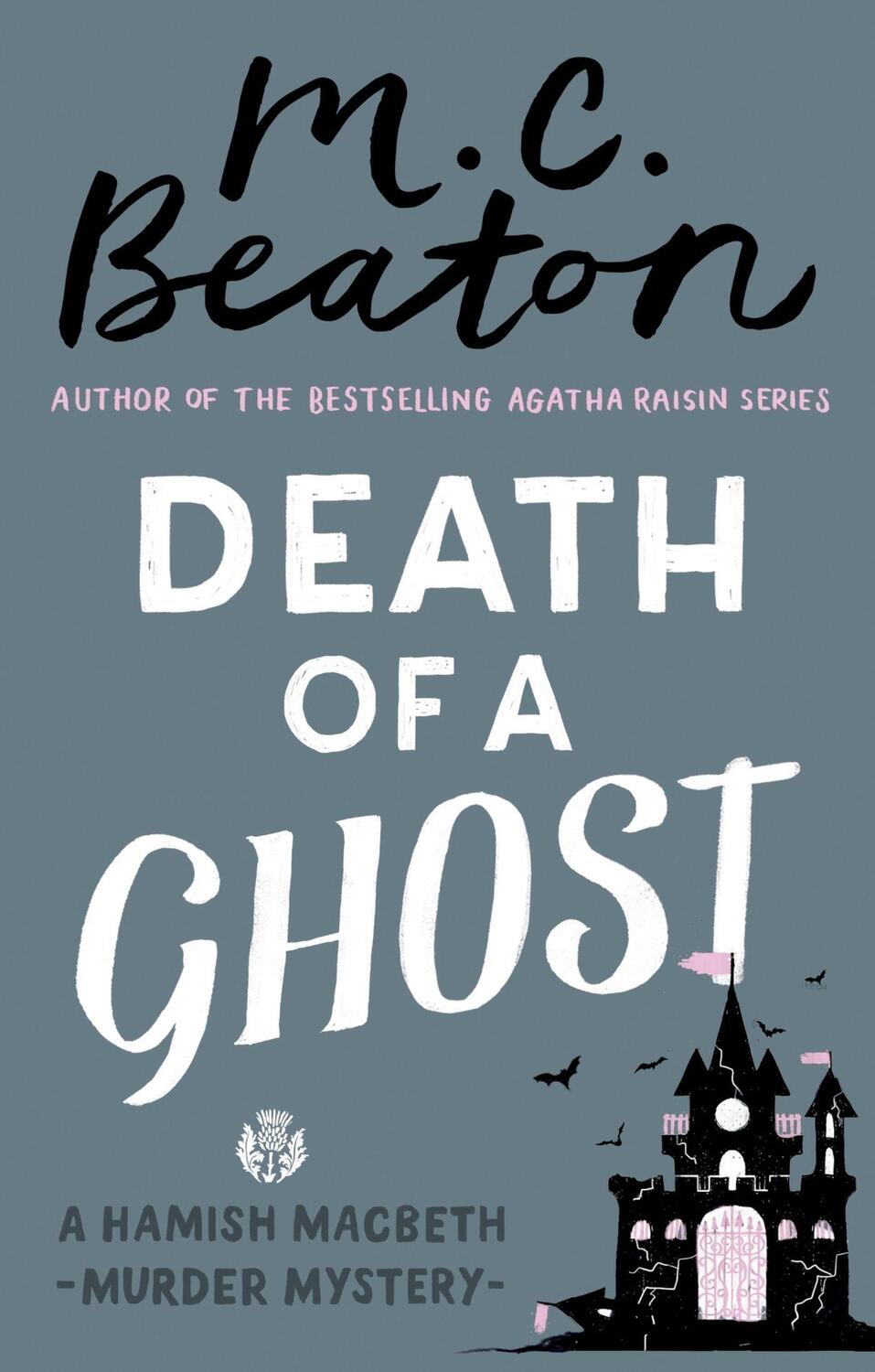 Cover: 9781472117410 | Death of a Ghost | M.C. Beaton | Taschenbuch | Schottland-Krimis