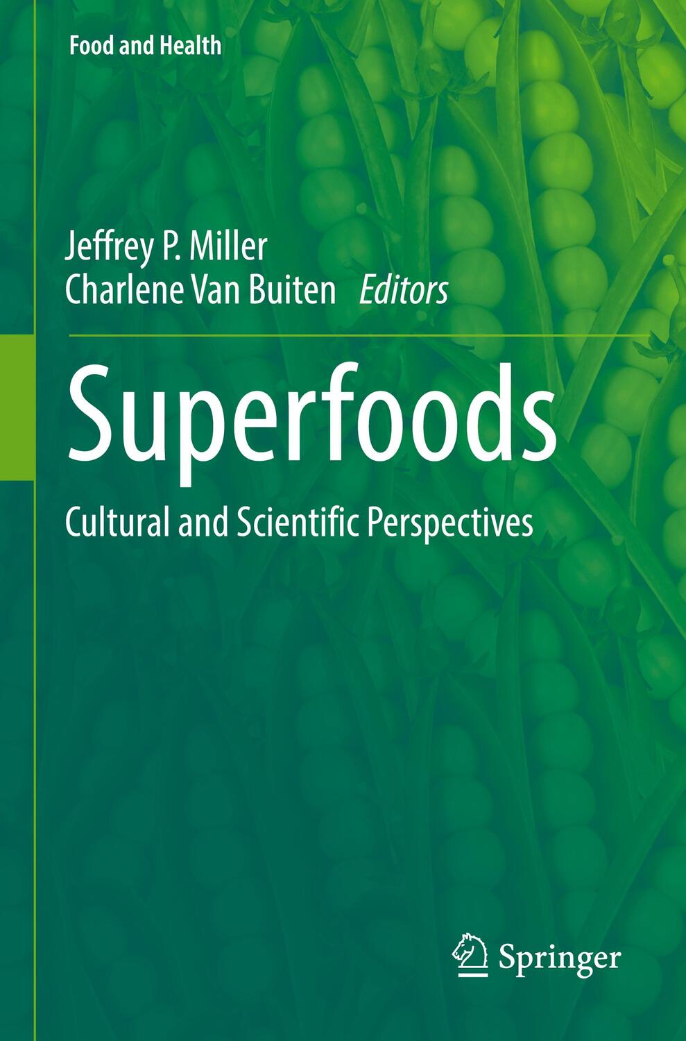 Cover: 9783030932428 | Superfoods | Cultural and Scientific Perspectives | Buiten (u. a.)