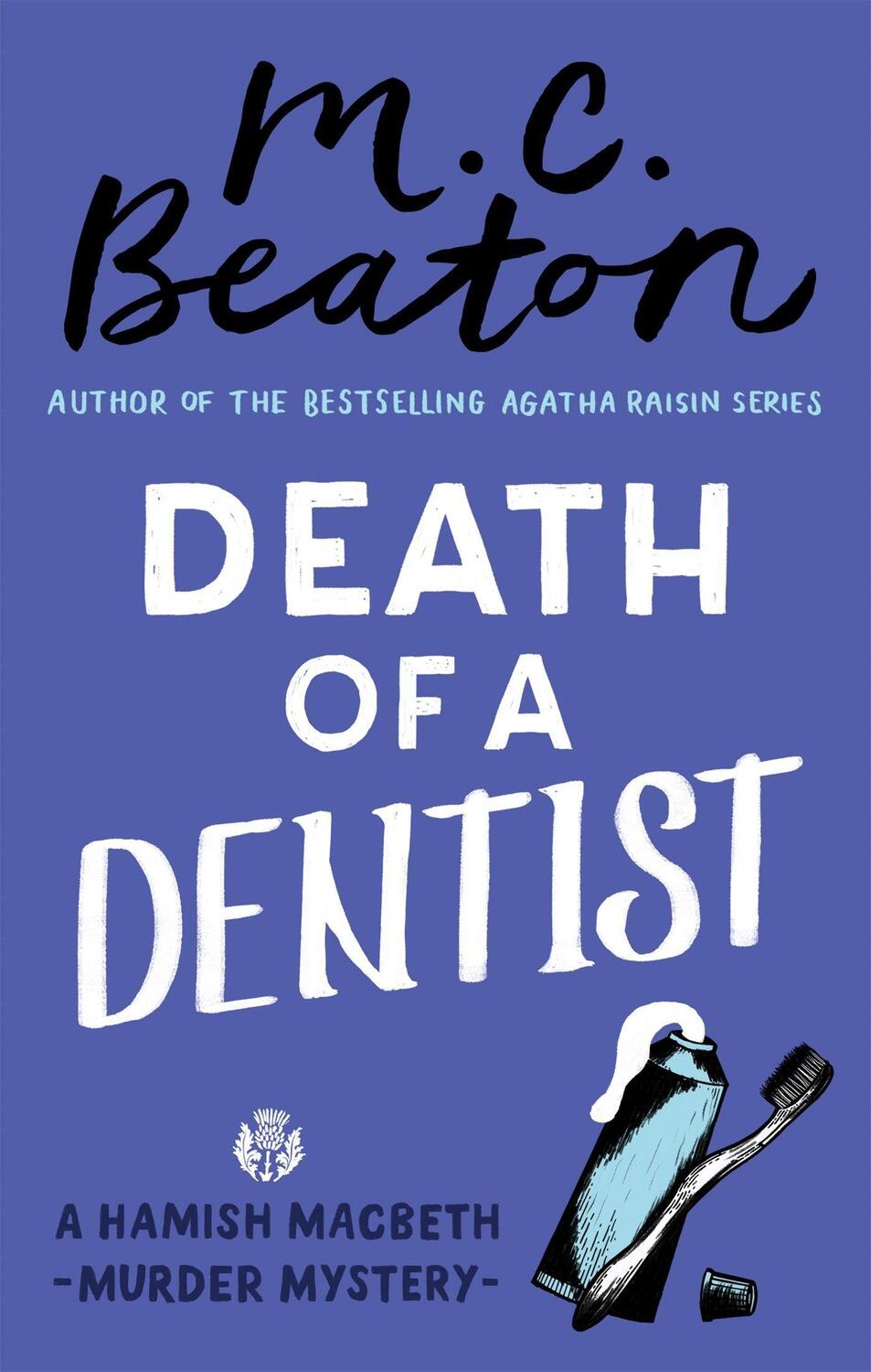Cover: 9781472124494 | Death of a Dentist | M. C. Beaton | Taschenbuch | Englisch | 2018