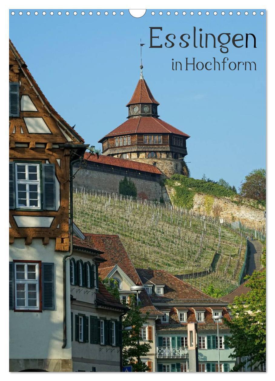 Cover: 9783675585003 | Esslingen in Hochform (Wandkalender 2024 DIN A3 hoch), CALVENDO...