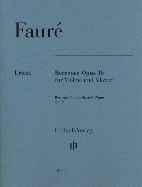 Cover: 9790201811017 | Berceuse for Violin and Piano Op.16 | G. Henle Verlag