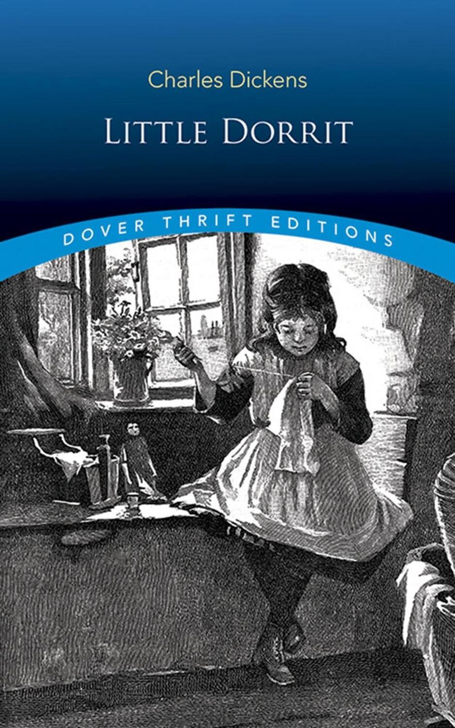 Cover: 9780486826523 | Little Dorrit | Charles Dickens | Taschenbuch | Thrift Editions | 2019