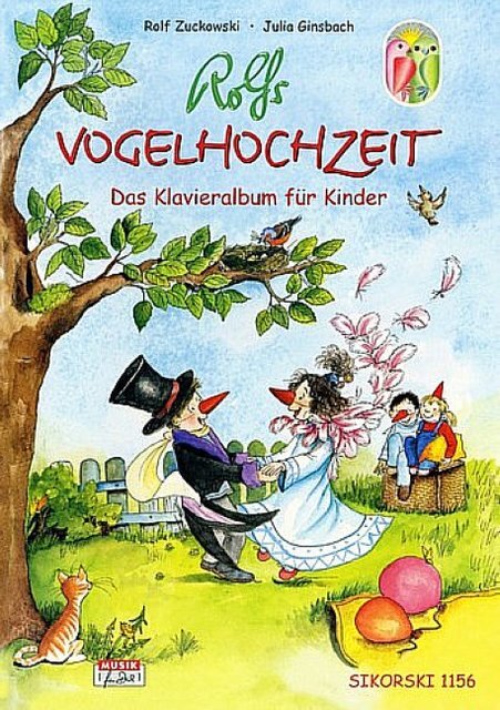 Cover: 9790003031545 | Rolfs Vogelhochzeit | Rolf Zuckowski | Buch | 2002 | Sikorski Edition