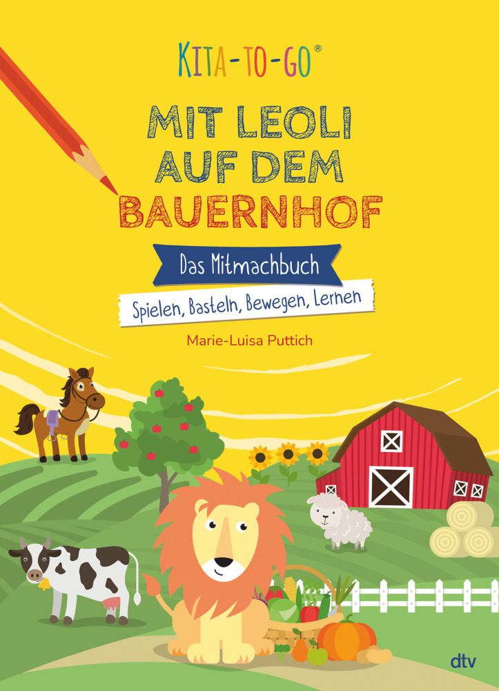 Cover: 9783423719056 | Kita-to-Go: Mit Leoli auf dem Bauernhof - Das Mitmachbuch -...