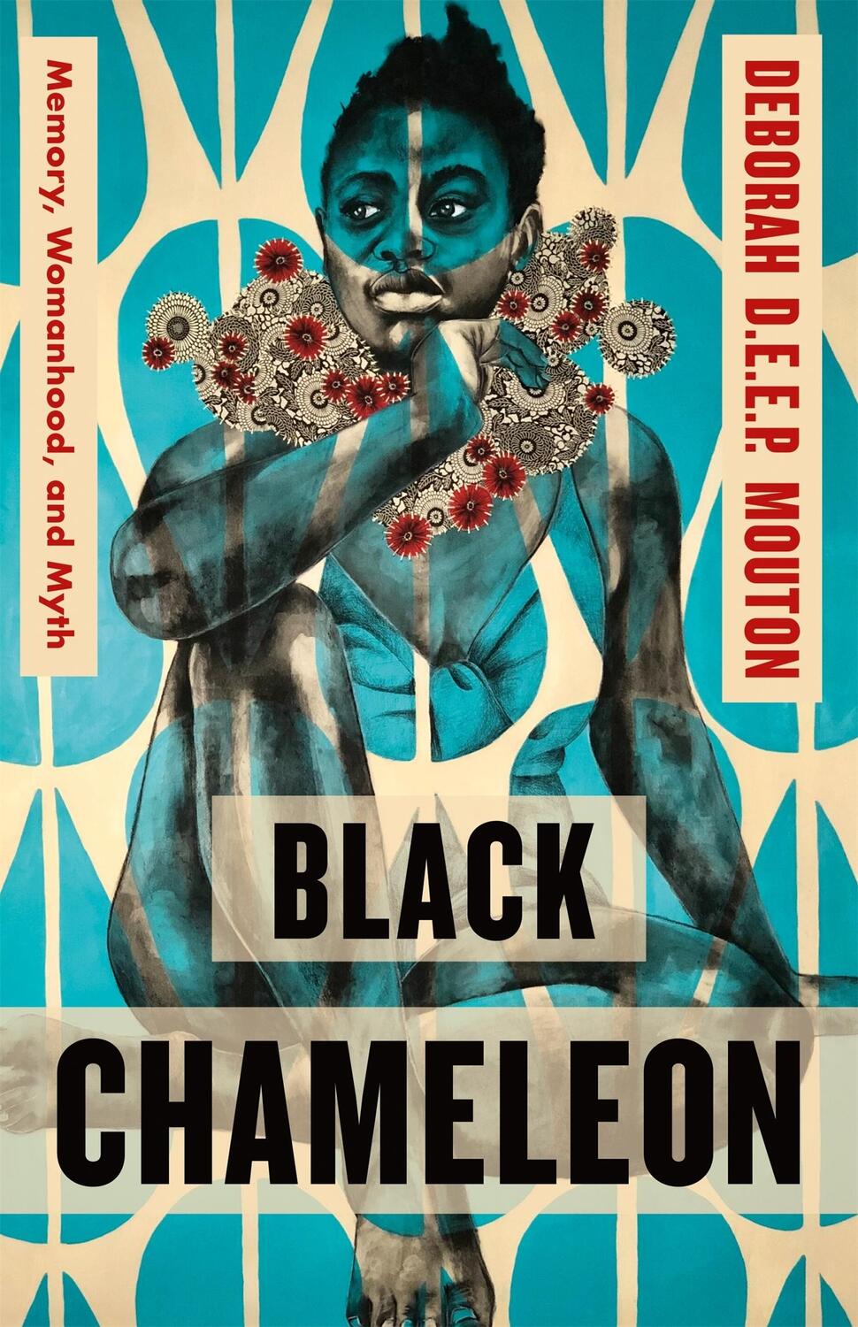 Cover: 9781250827852 | Black Chameleon | Memory, Womanhood, and Myth | Mouton | Buch | 2023
