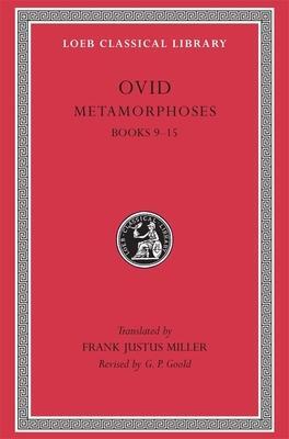 Cover: 9780674990470 | Metamorphoses | Books 9-15 | Ovid | Buch | Loeb Classical Library Ovid