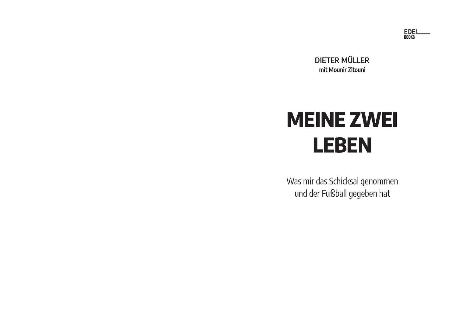 Bild: 9783841906977 | Meine zwei Leben | Dieter Müller (u. a.) | Buch | 240 S. | Deutsch