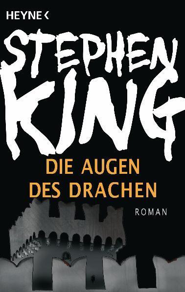 Cover: 9783453435759 | Die Augen des Drachen | Roman | Stephen King | Taschenbuch | Deutsch