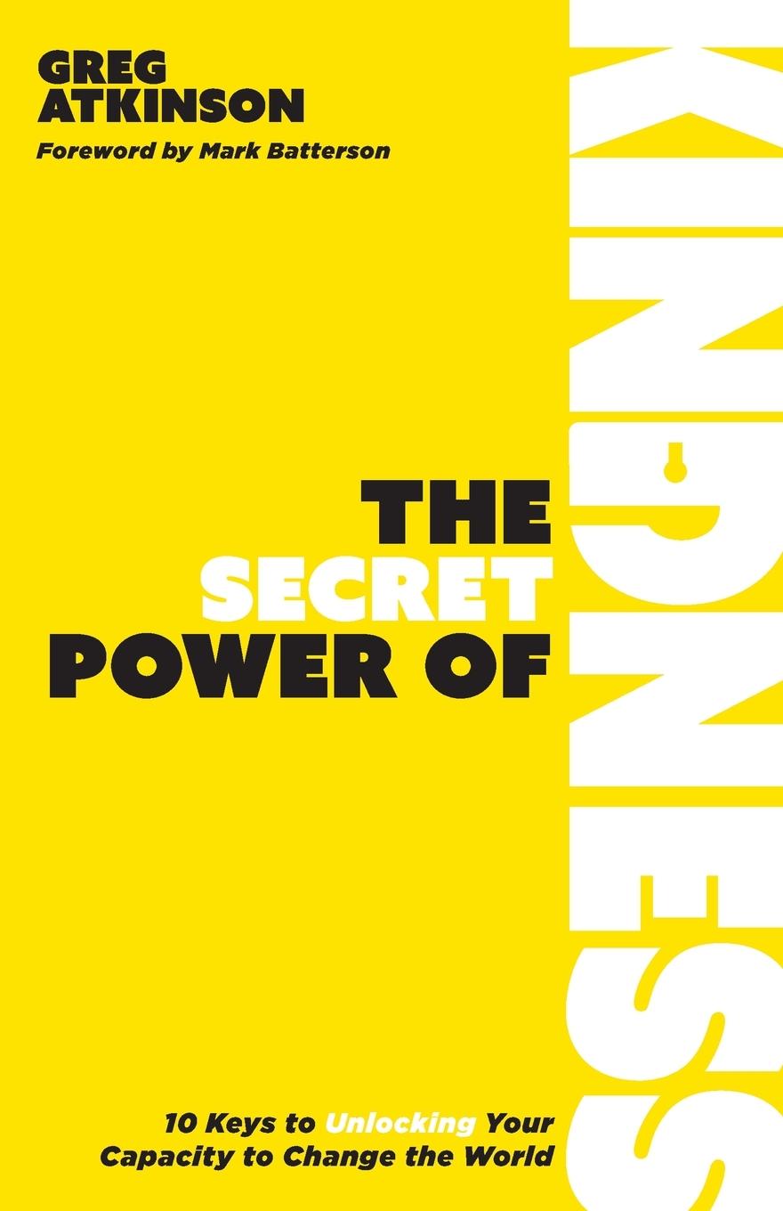 Cover: 9781953495716 | The Secret Power of Kindness | Greg Atkinson | Taschenbuch | Englisch