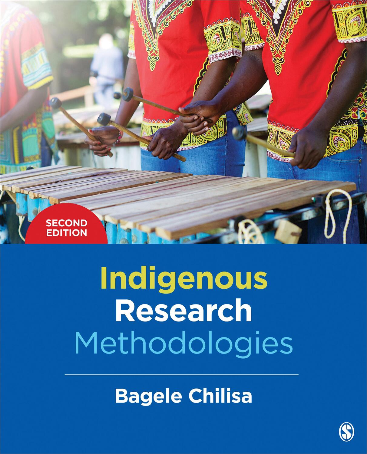 Cover: 9781483333472 | Indigenous Research Methodologies | Bagele Chilisa | Taschenbuch