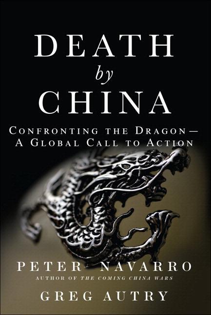 Cover: 9780134319032 | Death by China | Confronting the Dragon - A Global Call to Action