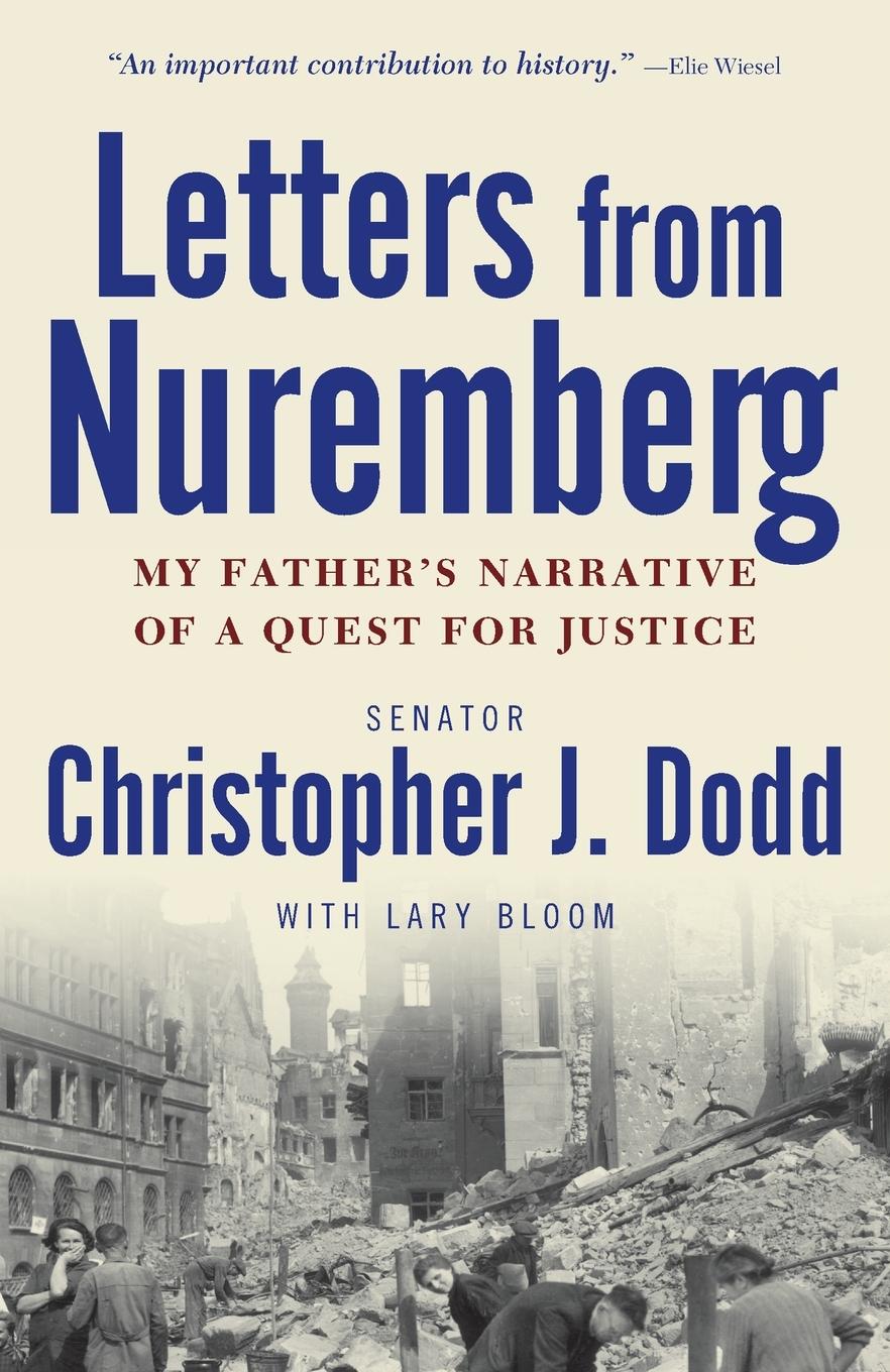 Cover: 9780307381170 | Letters from Nuremberg | My Father's Narrative of a Quest for Justice