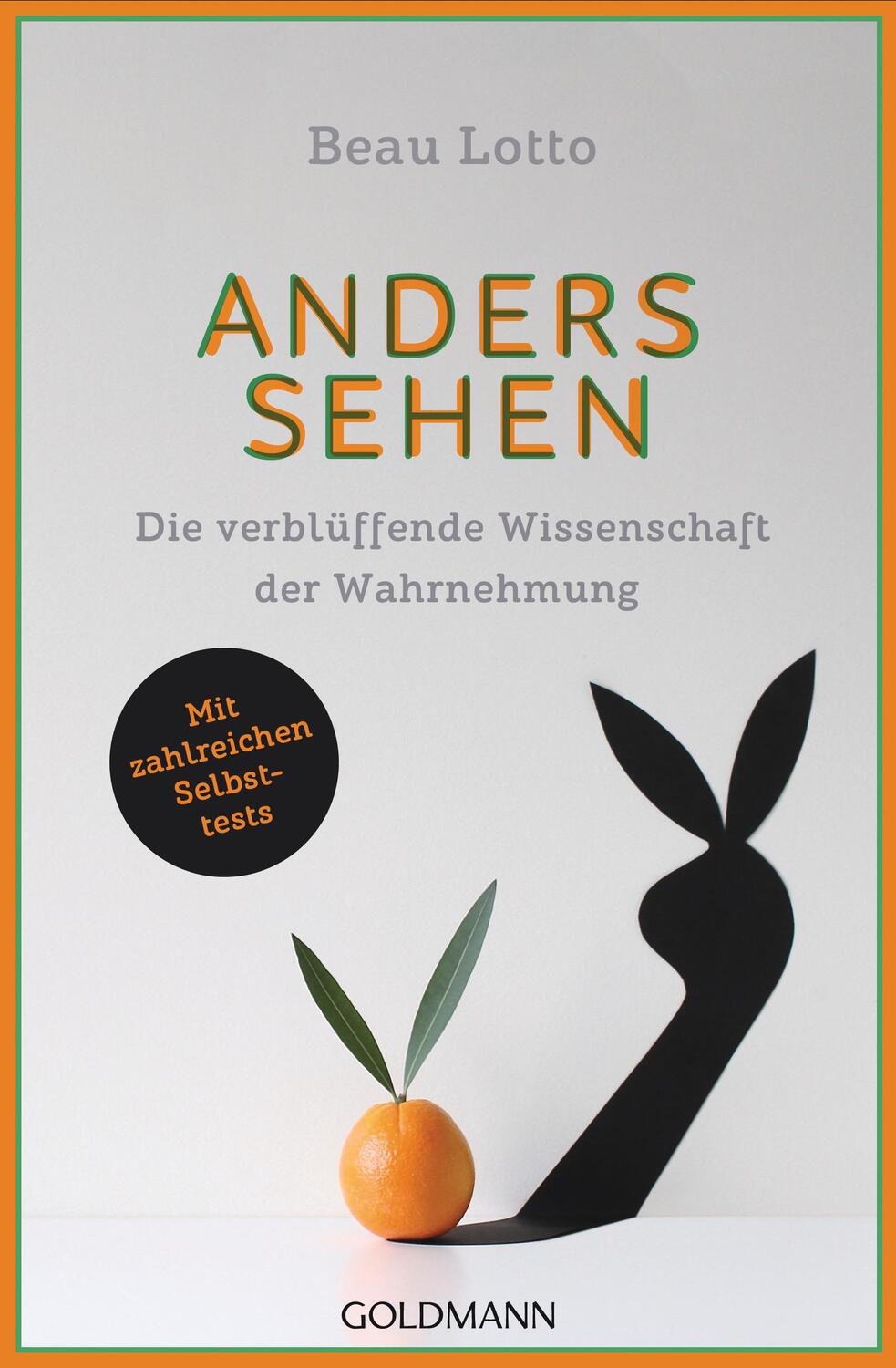 Cover: 9783442159383 | Anders sehen | Beau Lotto | Taschenbuch | 448 S. | Deutsch | 2018