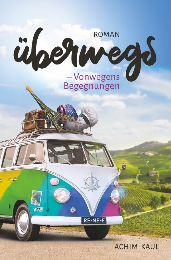 Cover: 9783756517015 | Überwegs | Vonwegens Begegnungen | Achim Kaul | Taschenbuch | Deutsch