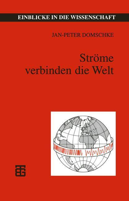 Cover: 9783815425077 | Ströme verbinden die Welt | Jan-Peter Domschke | Taschenbuch | 165 S.