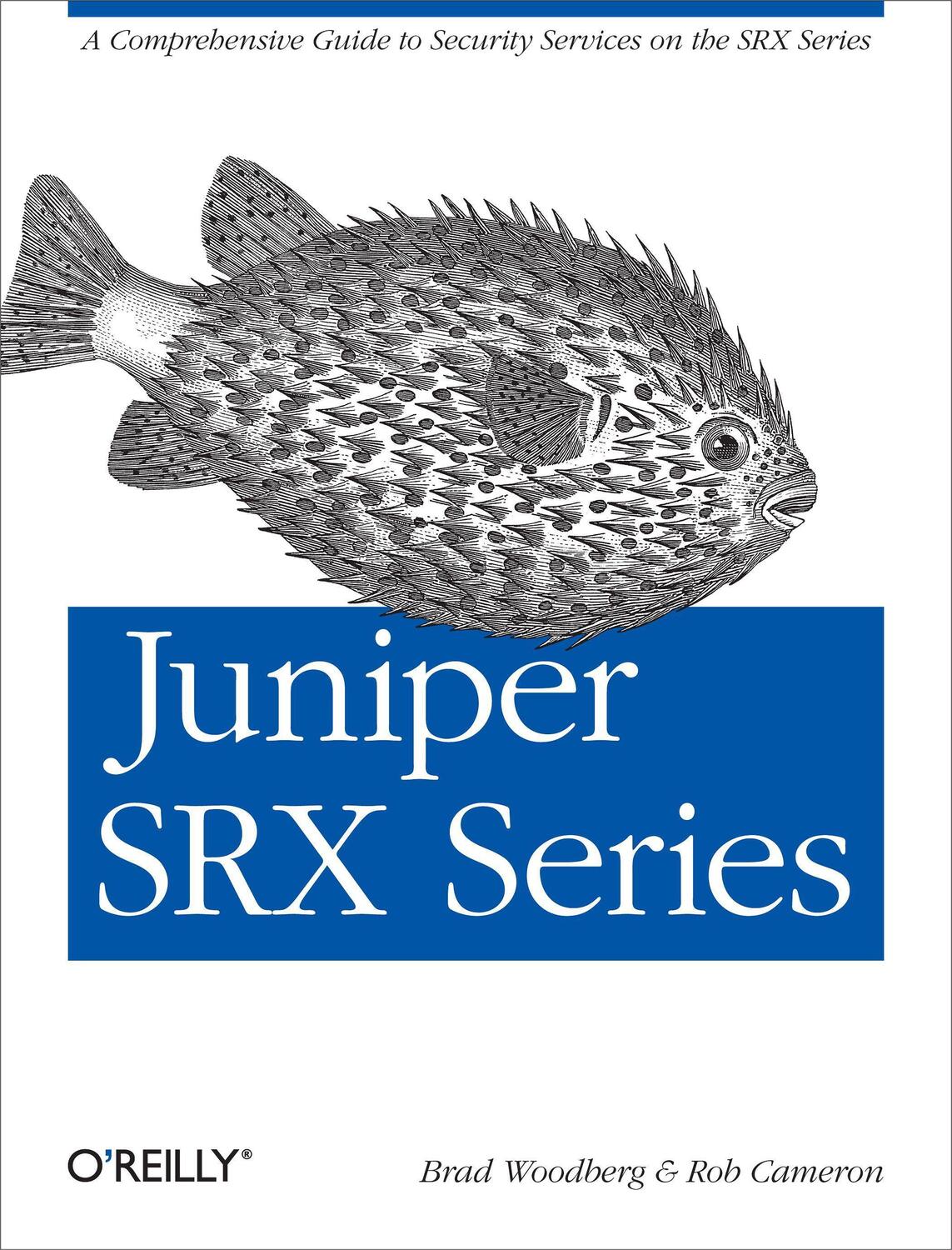 Cover: 9781449338961 | Juniper SRX Series | Brad Woodberg | Taschenbuch | XXX | Englisch