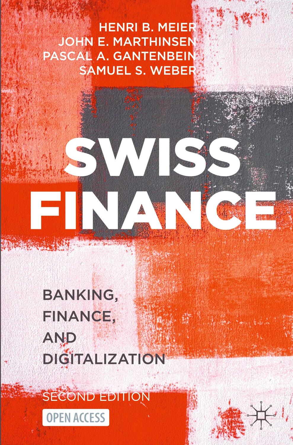 Cover: 9783031231964 | Swiss Finance | Banking, Finance, and Digitalization | Meier (u. a.)