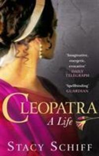 Cover: 9780753539569 | Cleopatra | Stacy Schiff | Taschenbuch | Englisch | 2011