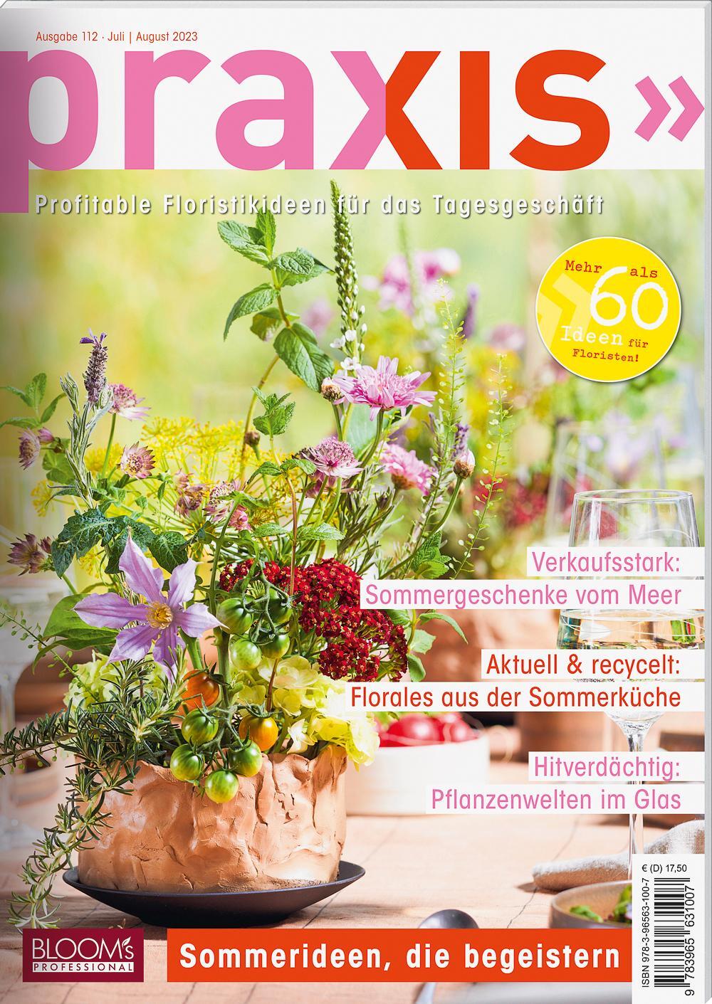Cover: 9783965631007 | PRAXIS Nr. 112 | Profitable Floristikideen für das Tagesgeschäft