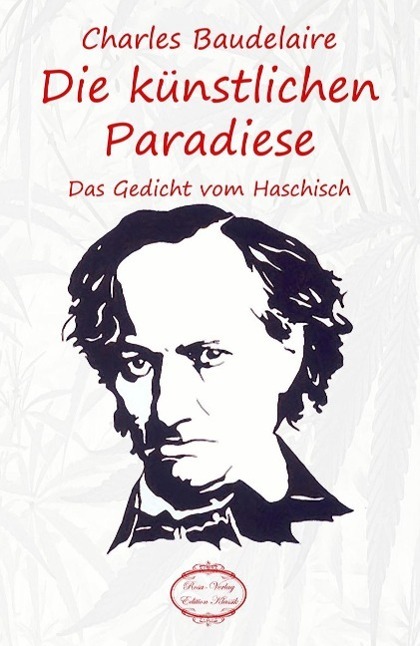 Cover: 9783958160286 | Die künstlichen Paradiese | Das Gedicht vom Haschisch | Baudelaire