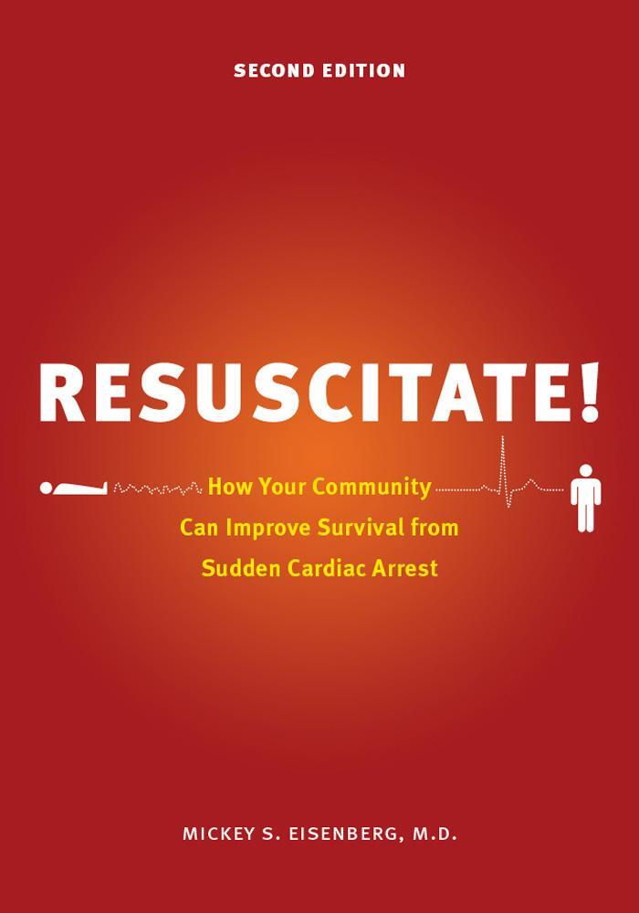 Cover: 9780295992464 | Resuscitate! | Mickey S Eisenberg | Taschenbuch | Englisch | 2013