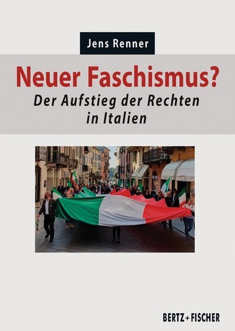 Cover: 9783865057617 | Neuer Faschismus? | Der Aufstieg der Rechten in Italien | Jens Renner
