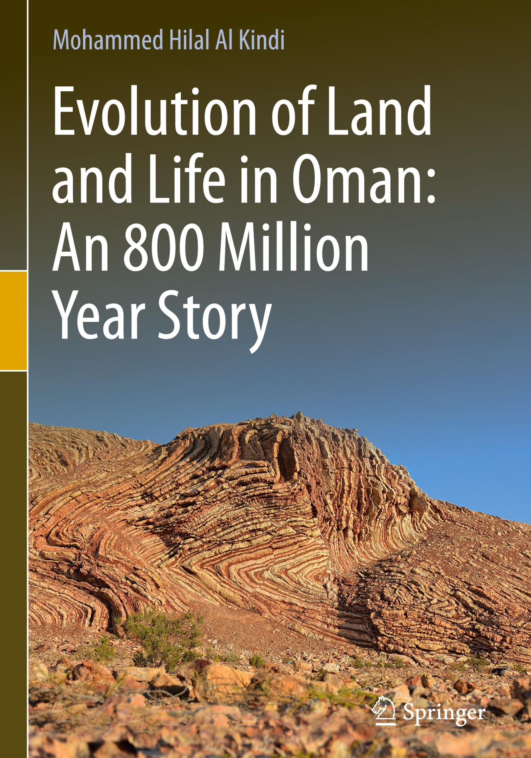 Cover: 9783319601519 | Evolution of Land and Life in Oman: an 800 Million Year Story | Kindi