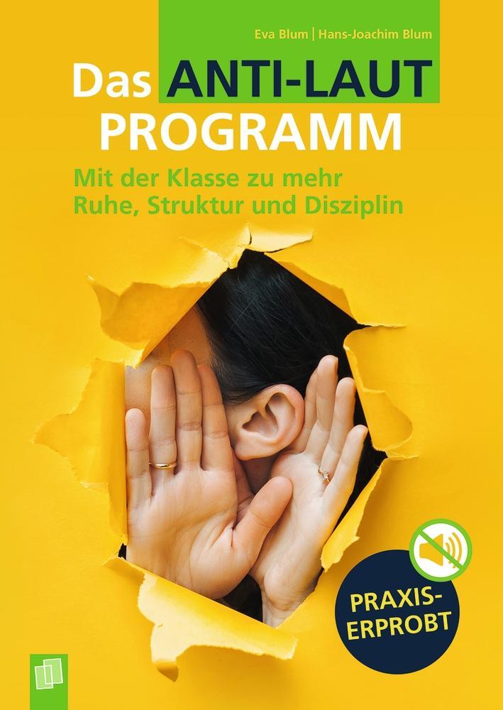 Cover: 9783834647856 | Das Anti-Laut-Programm | Eva Blum (u. a.) | Taschenbuch | Klebebindung