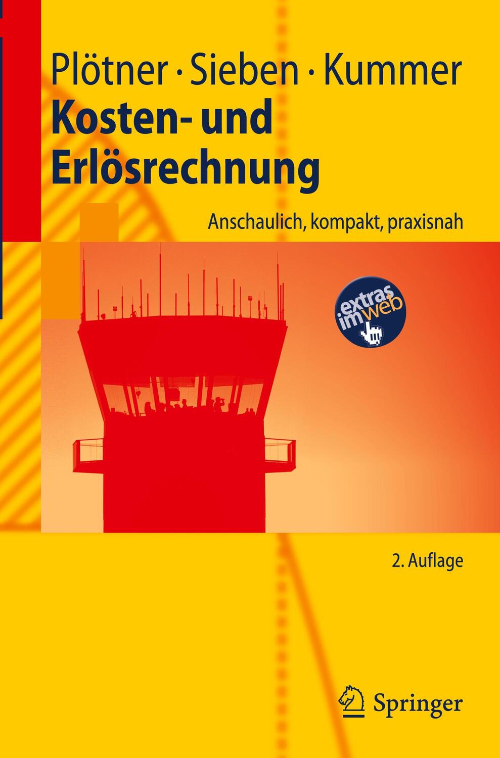 Cover: 9783642119194 | Kosten- und Erlösrechnung | Plötner | Taschenbuch | XI | Deutsch