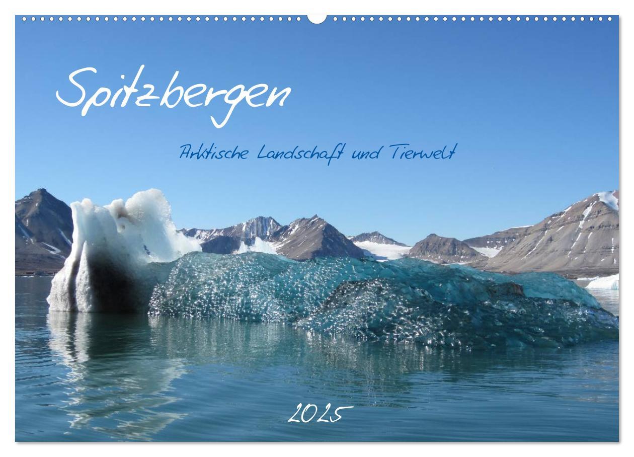 Cover: 9783435773077 | Spitzbergen (Wandkalender 2025 DIN A2 quer), CALVENDO Monatskalender