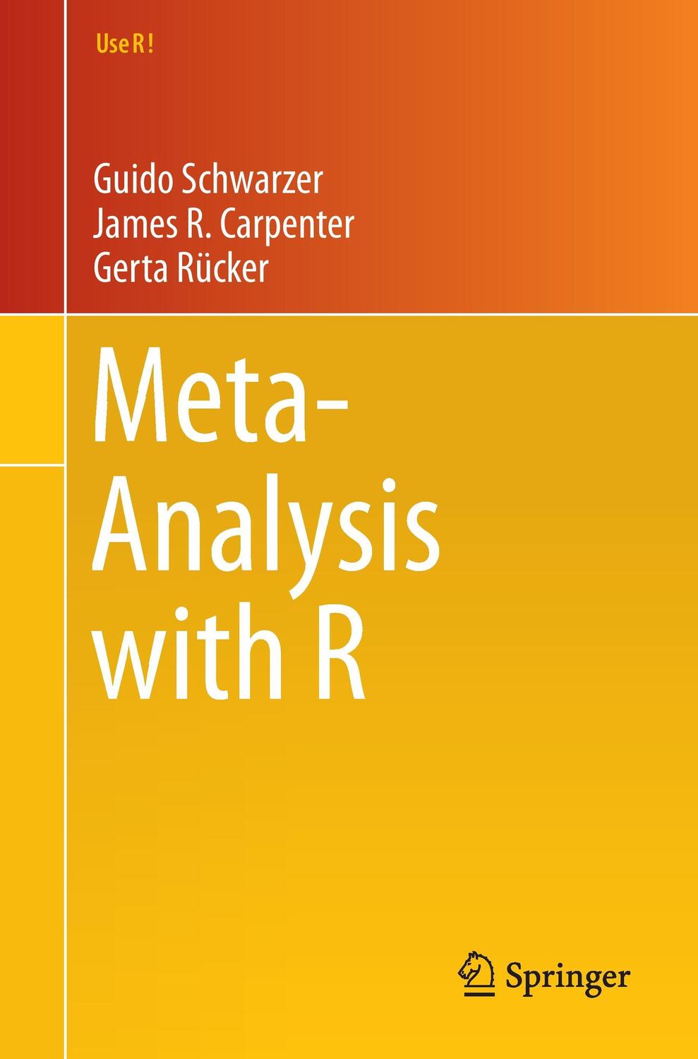 Cover: 9783319214153 | Meta-Analysis with R | Guido Schwarzer (u. a.) | Taschenbuch | Use R!
