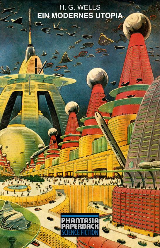 Cover: 9783937897592 | Ein modernes Utopia | H. G. Wells | Taschenbuch | Deutsch | 2021